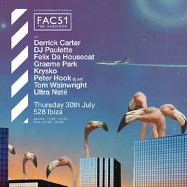 La Discothèque X FAC51 The Haçienda X 528 Ibiza