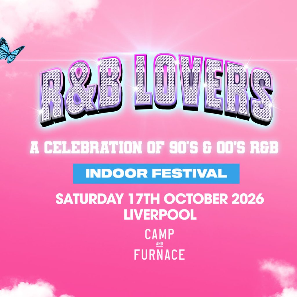 R&B Lovers - Saturday 17th October - Camp & Furnace