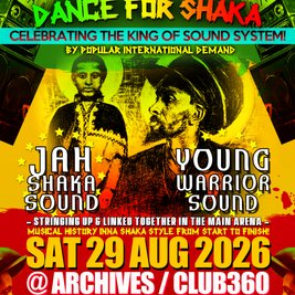 DANCE FOR SHAKA 2026 - Notting-Hill Carnival Weekend