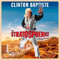 Clinton Baptiste is...STRATOSPHERIC! at Redgrave Theatre Bristol