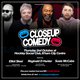 CLOSEUP COMEDY at Artum with Reginald D Hunter + more. Event Title Pic