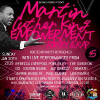 Martin Luther King Poetry & Rap Empowerment night!