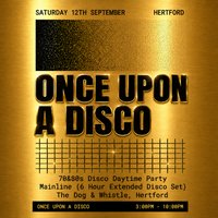 Once Upon A Disco