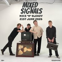 Mixed Signals - live at Nice 'N' Sleazy