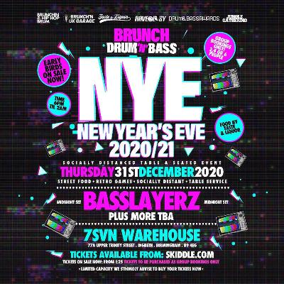 Drum N Bass Brunch NYE with Basslayerz