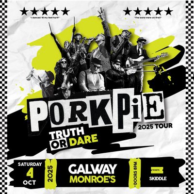 PorkPie Live plus DJ's at Monroes, Galway
