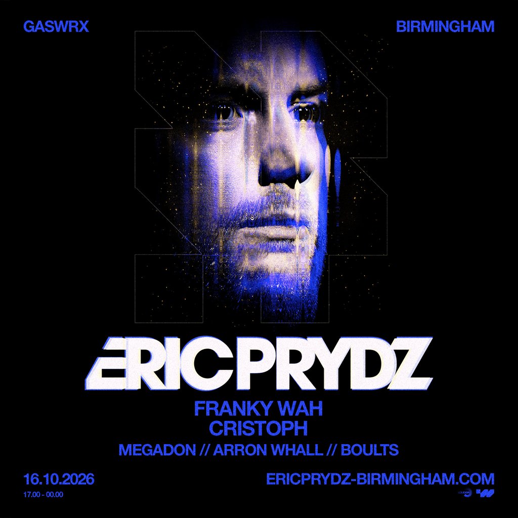 ERIC PRYDZ - GASWRX Birmingham at GASWRX, Birmingham