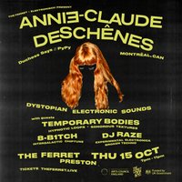 Annie-Claude Deschênes (Montreal) at The Ferret