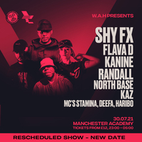 WAH - Shy FX, Flava D, Kanine, Randall + more! at Manchester Academy