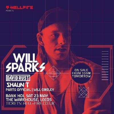 Hellfire Presents Will Sparks