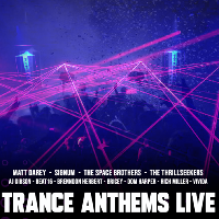 Trance Anthems Live - Birmingham Trance Anthems Live - Birmingham