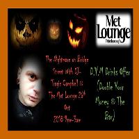A Nightmare on Bridge Street - The Prequel at The Met Lounge