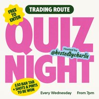 Trading Route Quiz - Every Wednesday at The Trading Route