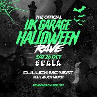 The Official UK Garage Halloween Rave - Sat 26 Oct @ Scala at Scala