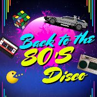 Back to the 80's Disco Night - Knowle at Knowle Royal British Legion