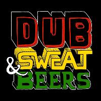 Dub, Sweat & Beers Presents: Walk & Skank Takeover! Dub, Sweat & Beers Presents: Walk & Skank Takeover!