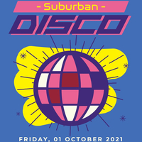 Suburban Disco at Suburbs Holroyd Arms