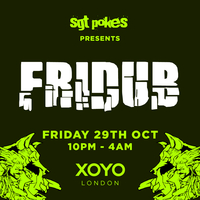Fridub Halloween: A Monstrous Carnival Of Bassweight at XOYO