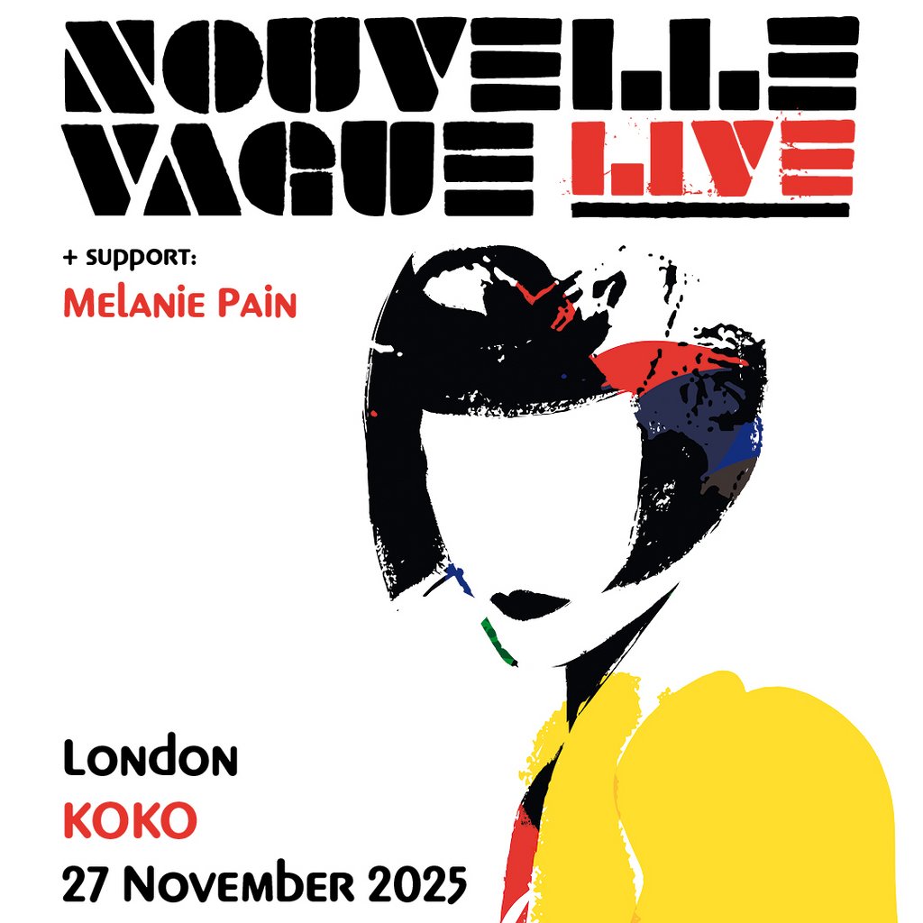 Tickets: Nouvelle Vague | KOKO London Thu 27 November 2025