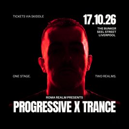 Roma Realm Presents: Progressive X Trance