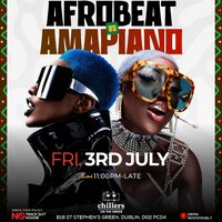 Afrobeat vs Amapiano Party at Chillers on the Green Fri 3rd July at Chillers On The Green