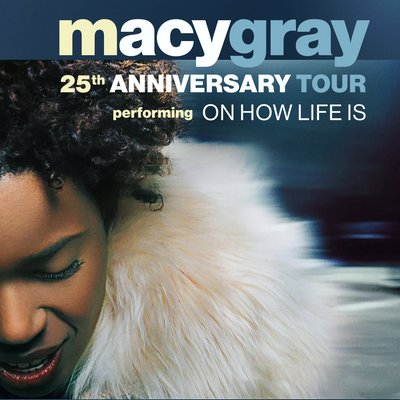 MACY GRAY - live (25th anniversary tour)