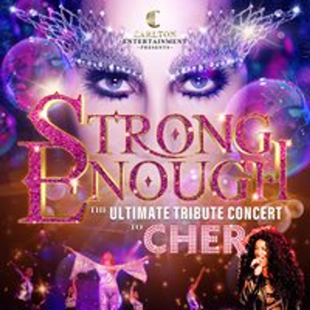 Strong Enough-Ultimate Tribute Concert To Cher Image