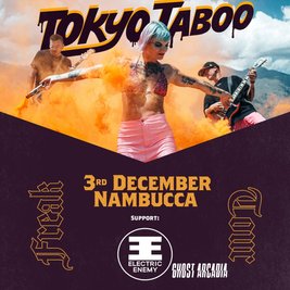 Tokyo Taboo + Electric Enemy  + Ghost Arcadia + Broken Calling