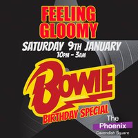 Feeling Gloomy: David Bowie Birthday Special at The Phoenix