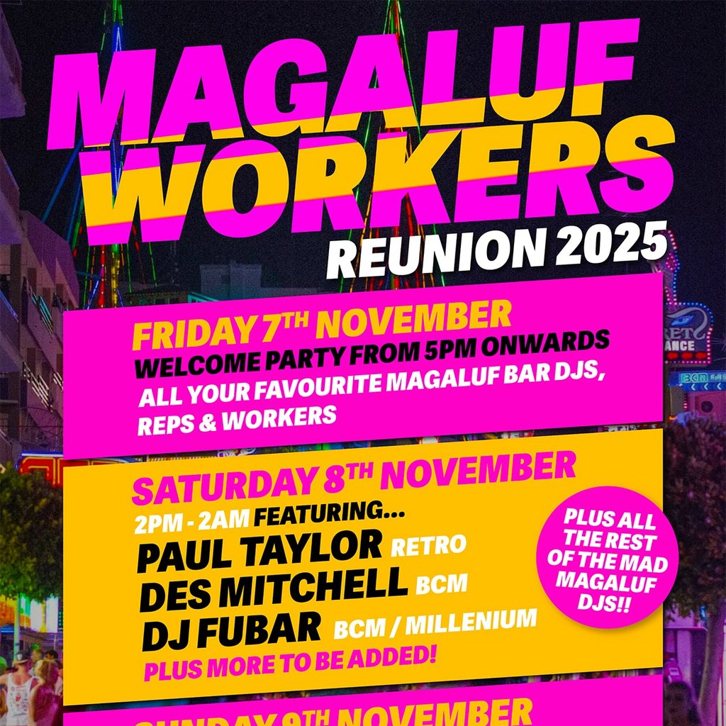 Magaluf Workers Reunion 2025