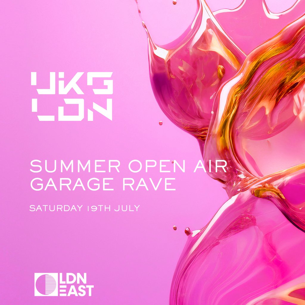 UKG LDN - Open Air Garage Rave - LDN East