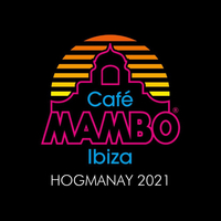Café Mambo Ibiza Hogmanay Special 2021 at The Social And The Shimmy
