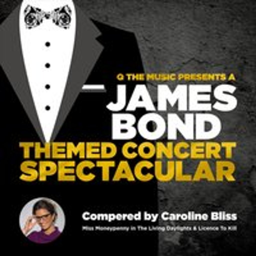 James Bond Concert Spectacular at Princes Hall