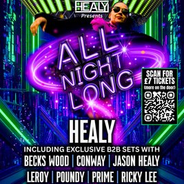Healy All Night Long + Friends