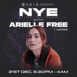 Void NYE w/ Arielle Free