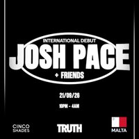 Cinco Shades: Josh Pace + Friends at TRUTH MALTA