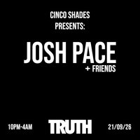 Cinco Shades: Josh Pace + Friends at TRUTH MALTA