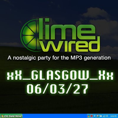 LIMEWIRED: A 2000s Nostalgia Party - Glasgow (2027)