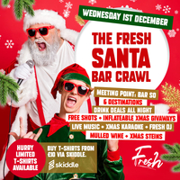 The Fresh Santa Bar Crawl at Bar So Northampton