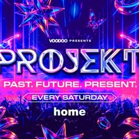 PROJEKT Saturday 7th November @ HOME