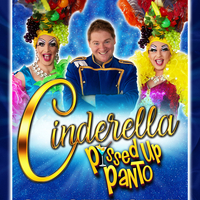 Cinderella - P*ssed Up Panto at Babbacombe Theatre