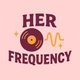 Her Frequency @ Bens Bar Event Title Pic