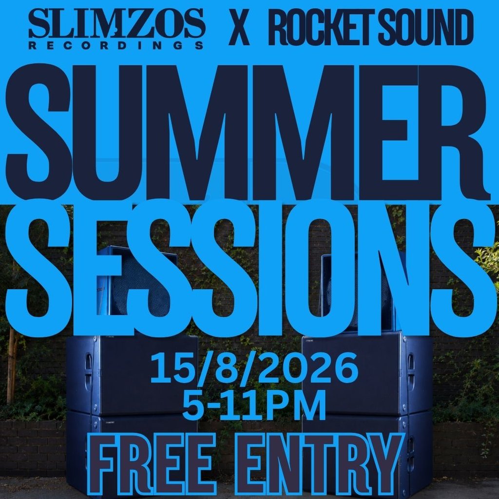 Slimzos Recordings & Rocket Sound Summer Sessions