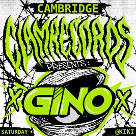 Clam Records Presents: Gino + more