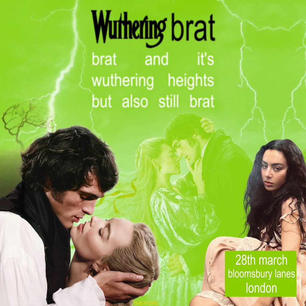 Wuthering Brat (London)