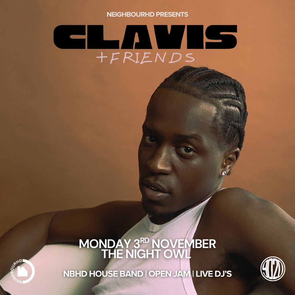 Neighbourhd Presents: Clavis & Friends Takeover