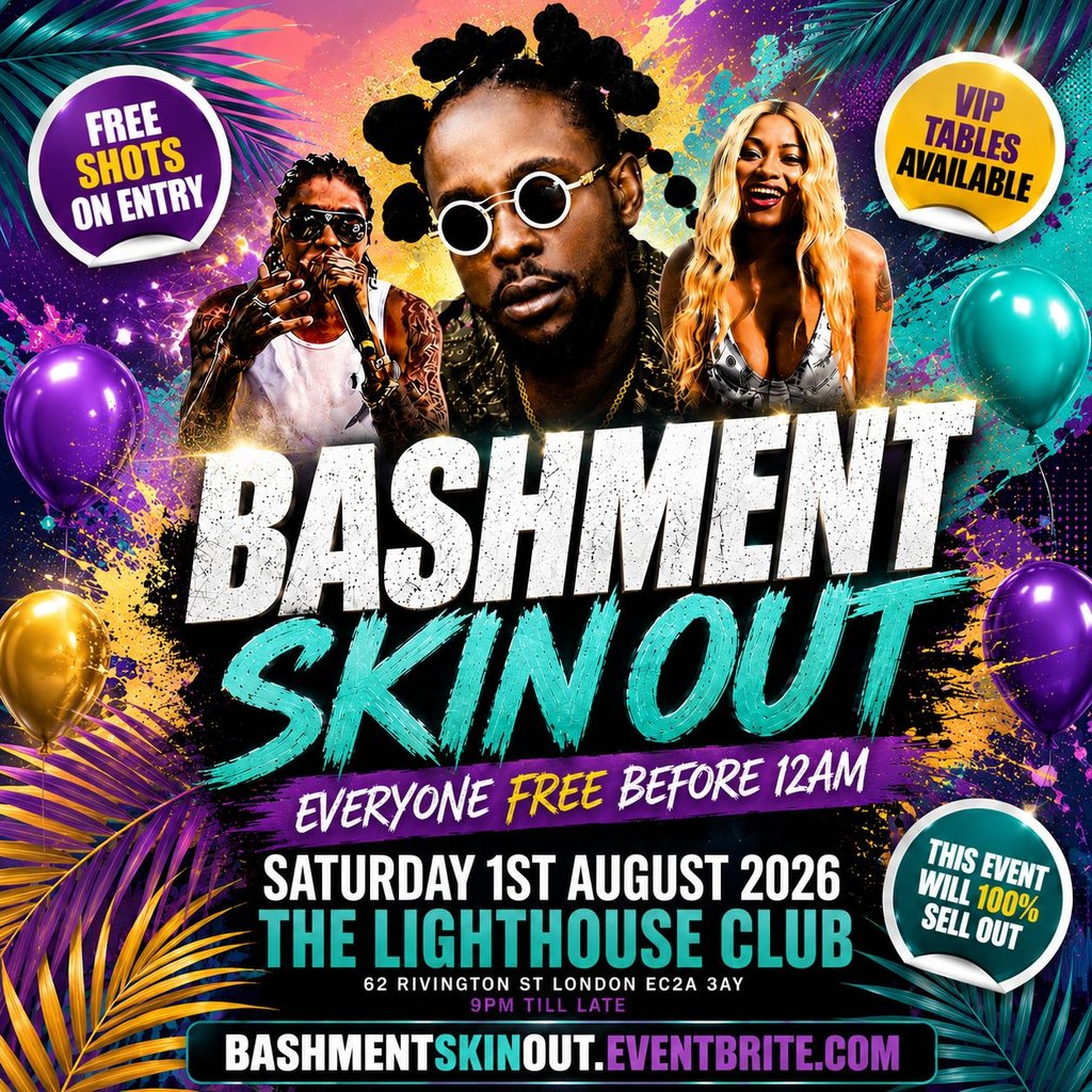 Bashment Skin Out - Everyone Free Before 12AM