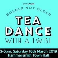 DanceWest's Tea Dance With A Twist at Hammersmith Town Hall