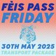Fèis Pass. Friday 30th May. Leaving Port Ellen 8:30am. Event Title Pic