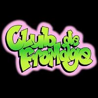 Club De Fromage: The New Years Eve Spectacular